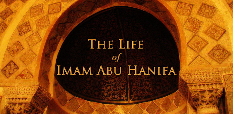 life-of-imam-abu-hanifa